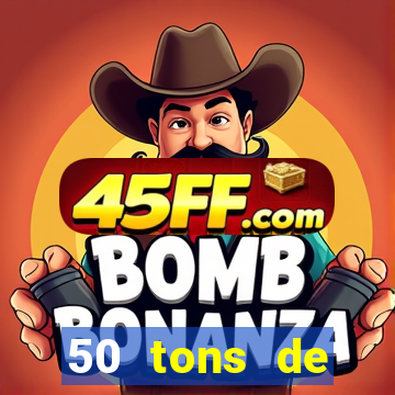 50 tons de liberdade filme completo dublado google drive